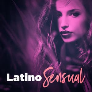Latino Sensual - Tangos Eternos