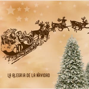 La Alegría de la Navidad - Canciones De Navidad