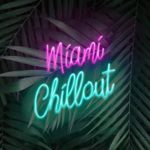 Miami Chillout: South Beach Lounge, Summer House Vibes - Summer Chill Stars