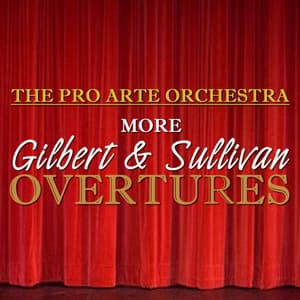More Gilbert & Sullivan Overtures - Arthur Sullivan