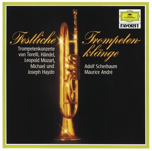 Festliche Trompetenklänge - Adolf Scherbaum