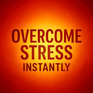 Overcome Stress Instantly - Johann Stress