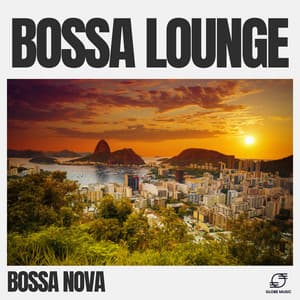 Bossa Lounge - Bossa Nova