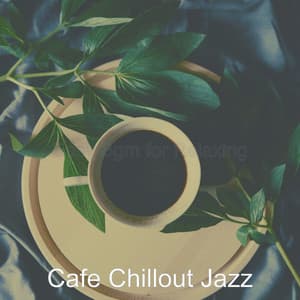 Easy Bgm for Relaxing - Cafe Chillout Jazz