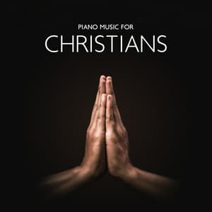 Spiritual Piano Music for New Age Christians - Organic Sound