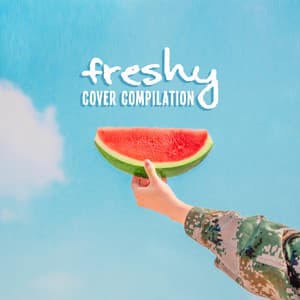 Freshy Cover Compilation: 2019 Instrumental Covers of Popular & Classic Melodies Played on Piano, Guitar & Violin - Peaceful Piano