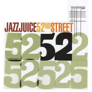 52nd Street - Jazz Juice