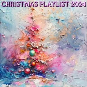 Christmas Playlist 2024 - Songs About Christmas