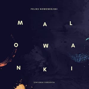 Nowowiejski: Folk Paintings Op. 18 - Feliks Nowowiejski