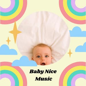 Baby Nice Music - Baby Lullaby
