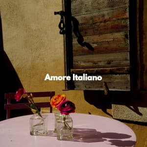 Amore Italiano - Music for Stress Relief