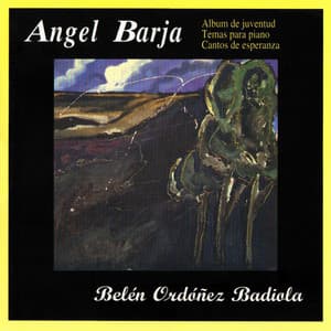 Ángel Barja: Belén Ordóñez Badiola - Angel Barja