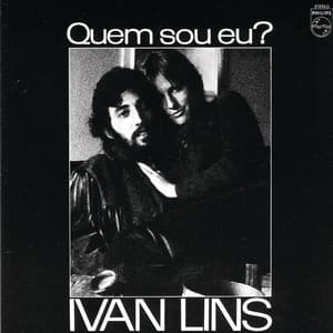 Quem Sou Eu? - Ivan Lins