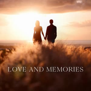 Love And Memories - Enlightened State