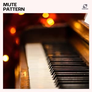 Mute Pattern - Instrumental Piano Masters