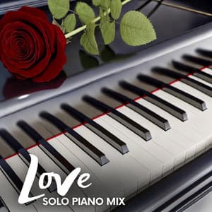 Love Solo Piano Mix - Jazz Music Lovers Club