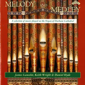 Melody & Medley - James Lancelot