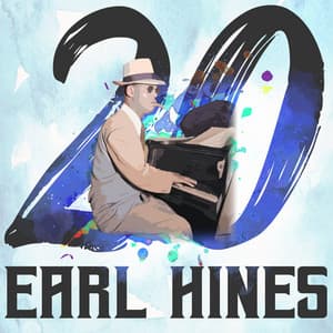 20 Hits of Earl Hines - Earl Hines