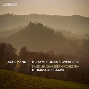 Schumann: The Symphonies & Overtures - Robert Schumann