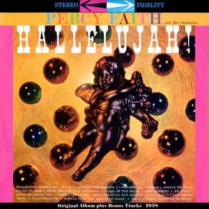 Hallelujah! - The Music of Christmas, Vol. 2 - Percy Faith & His Orchestra
