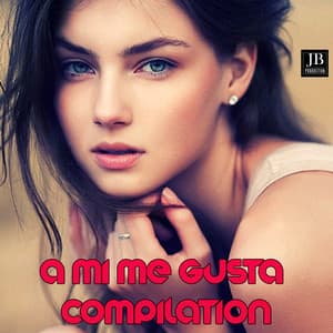 A Mi Me Gusta Compilation - Extra Latino