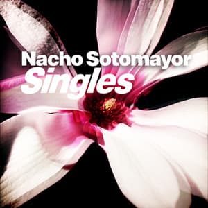 Singles - Nacho Sotomayor
