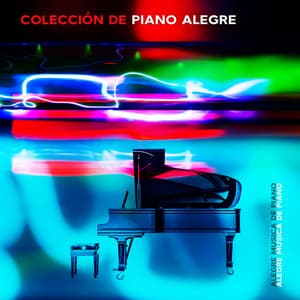 Colección de Piano Alegre - Alegre Musica de Piano