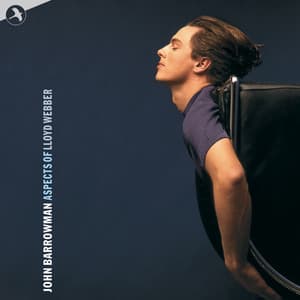 Aspects of Andrew Lloyd Webber - John Barrowman