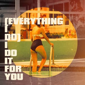 I Do It for You - 90er Tanzparty