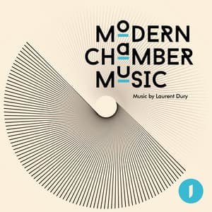 Modern Chamber Music - Laurent Dury
