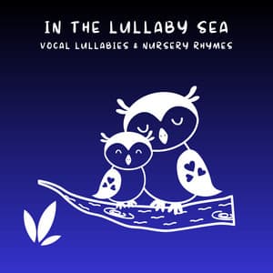 4 REM: In the Lullaby Sea - Nature Baby Lullaby Company