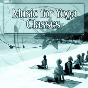 Music for Yoga Classes – Spiritual Sounds of New Age Music for Yoga Classes, Tantra, Spiritual Yoga Sounds, Deep Meditation, Sleep, Relaxation with Nature Sounds - The Calming Sounds Of Nature
