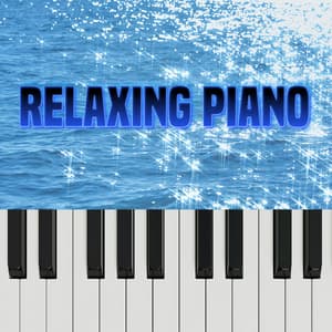 Deep Relaxation Piano Melodies for Stress Relief - Relaxing Piano