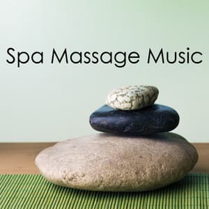 Spa Massage Music - Spa