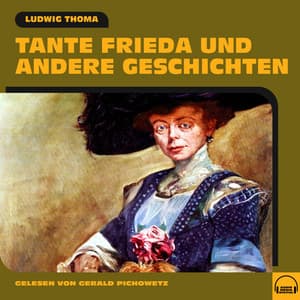Tante Frieda und andere Geschichten - Gerald Pichowetz