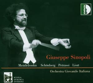 Mendelssohn, Schoenberg, Petrassi & Liszt: Orchestral Works - Orchestra Giovanile Italiana