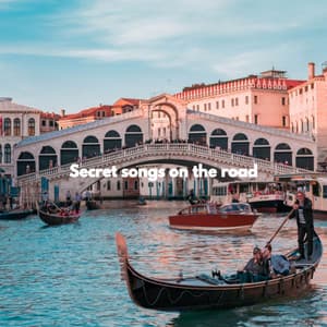 Secret songs on the road - Bossanova Playlist