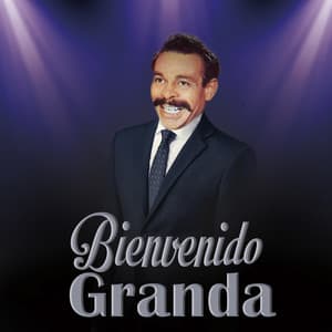 Bienvenido Granda - Bienvenido Granda