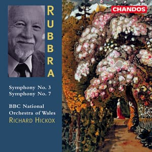 Rubbra: Symphony No. 3 & Symphony No. 7 - Edmund Rubbra