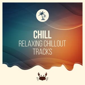 Chill Relaxing Chillout Tracks - Palm Analogue