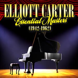 Elliott Carter - Essential Masters - Elliott Carter