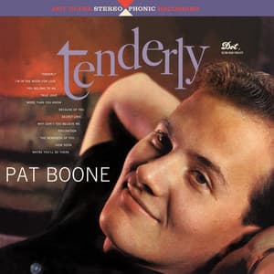 Tenderly - Pat Boone