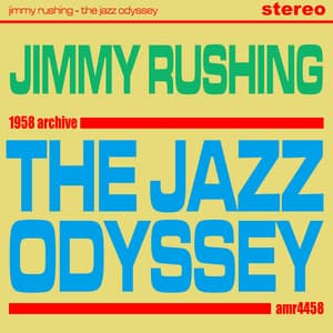 The Jazz Odyssey - Jimmy Rushing