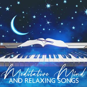 Meditative Mind and Relaxing Songs for Sleep - Insomnia Music Universe