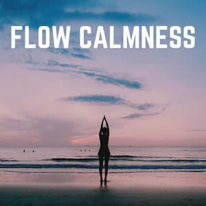 Flow Calmness - The Yoga Studio
