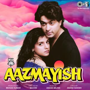 Aazmayish - Anand-Milind
