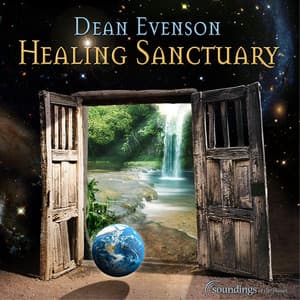Healing Sanctuary - Dean Evenson