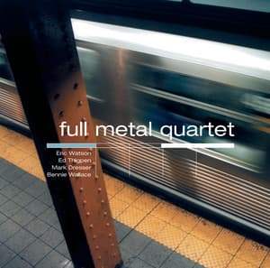 Full Metal Quartet - Eric Watson