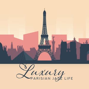 Luxury Parisian Jazz Life - Heinrich Dawydow