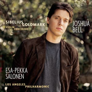 Sibelius & Goldmark: Violin Concertos - Joshua Bell